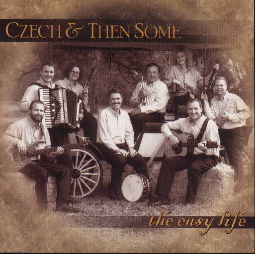 Czech & Then Some " The Easy Life " - Click Image to Close